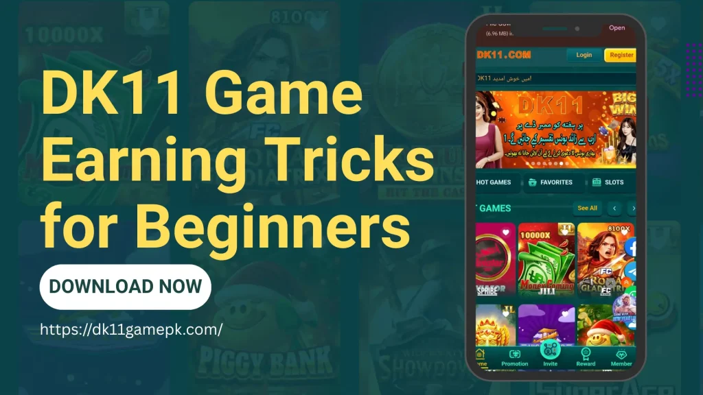DK11 Game APK Earning Tricks For Biginners