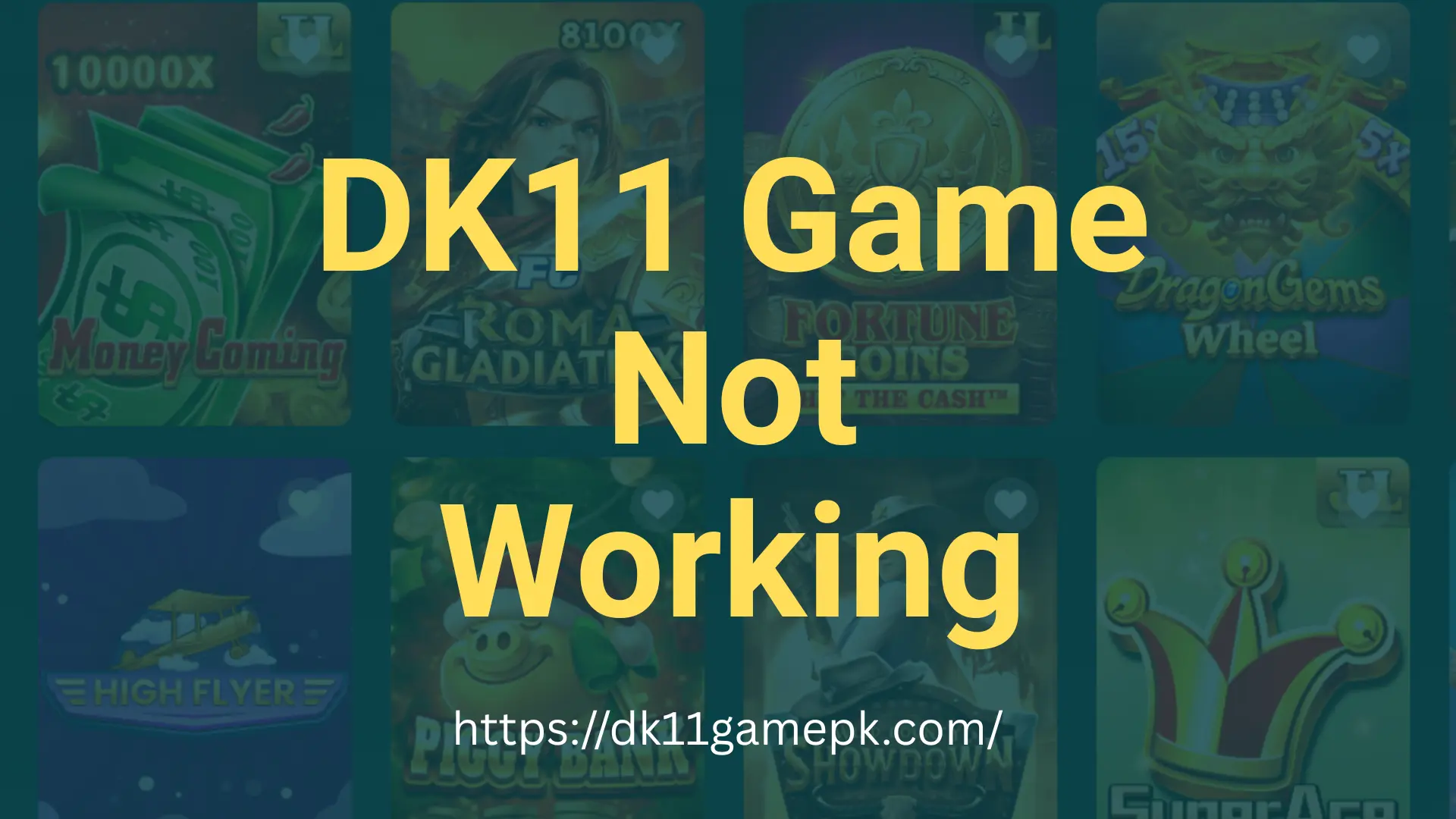 DK11 Game Not Working